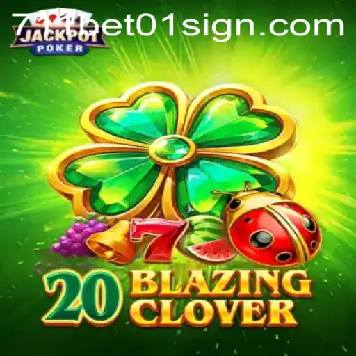 Discover the Thrills of 20BlazingClover - A Modern Gaming Experience